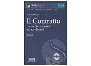 Il Contratto Tomo I Elementi essenziali ed accidentali